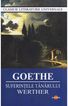 Suferintele tanarului Werther - J.W. Goethe