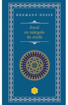 Jocul cu margele de sticla - Hermann Hesse