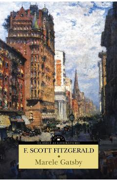 Marele Gatsby - F. Scott Fitzgerald