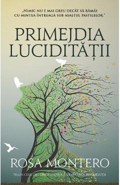 Primejdia luciditatii - Rosa Montero
