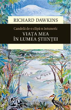 Candela de-o clipa-n intuneric - Richard Dawkins