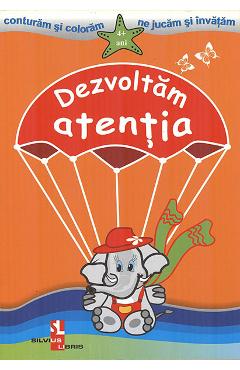 Dezvoltam atentia 4 ani+