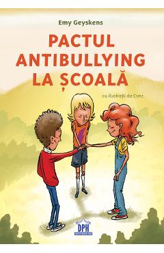 Pactul antibullying la scoala - Emy Geyskens