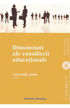 Dimensiuni ale consilierii educationale - Laurentiu Soitu