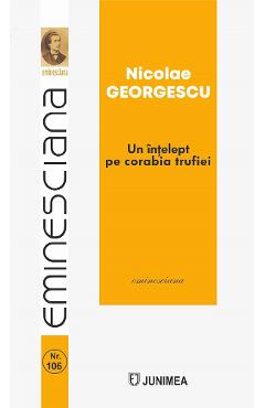 Un intelept pe corabia trufiei - Nicolae Georgescu