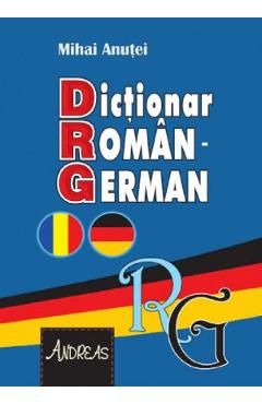 Dictionar roman-german - Mihai Anutei