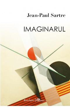 Imaginarul Ed.2 - Jean-Paul Sartre
