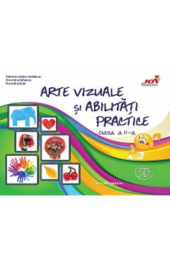 Arte vizuale si abilitati practice - Clasa 2 - Valentina Stefan-Caradeanu