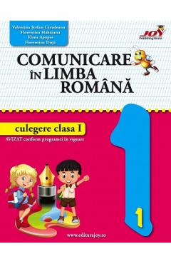 Comunicare in limba romana - Clasa 1 - Culegere - Valentina Stefan-Caradeanu