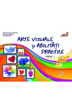 Arte vizuale si abilitati practice - Clasa 1 - Valentina Stefan-Caradeanu