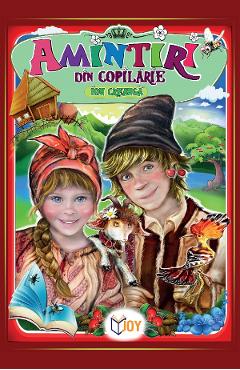Amintiri din copilarie - Ion Creanga