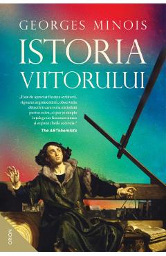 Istoria viitorului - Georges Minois