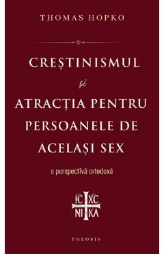 Crestinismul si atractia pentru persoanele de acelasi sex - Thomas Hopko
