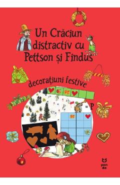 Un Craciun distractiv cu Pettson si Findus. Decoratiuni festive - Sven Nordqvist