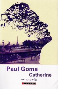 Catherine - Paul Goma