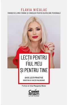 Lectii pentru fiul meu si pentru tine - Flavia Niculae