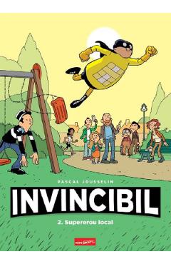 Invincibil 2: Supererou local - Pascal Jousselin