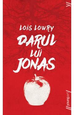 Darul lui Jonas - Lois Lowry