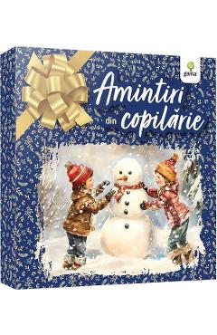 Pachet Ion Creanga: Amintiri din copilarie + Povesti si povestiri