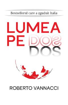 Lumea pe dos - Roberto Vannacci