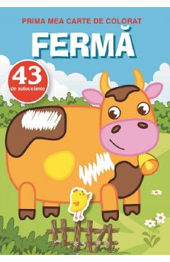 Prima mea carte de colorat cu 43 autocolante: Ferma