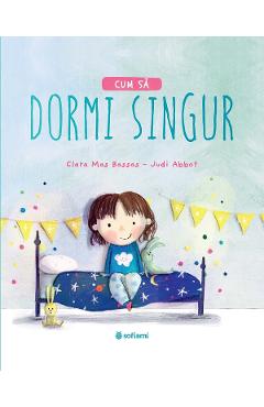 Cum sa dormi singur - Clara Mas Bassas