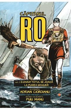 Capitanul RO. Vol.2: Djihad! Totul se joaca la Marea Neagra! - Adrian Cioroianu