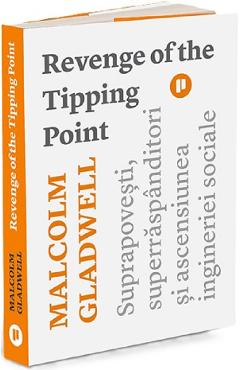 Revenge of the Tipping Point - Malcolm Gladwell