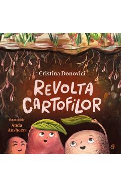 Revolta cartofilor - Cristina Donovici