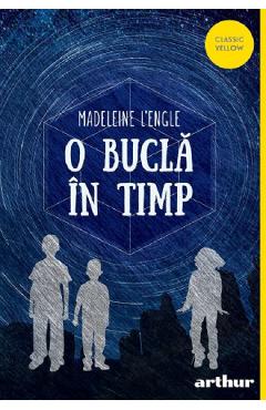 O bucla in timp - Madeleine L'Engle
