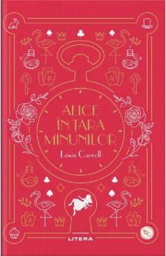 Alice in Tara Minunilor - Lewis Caroll