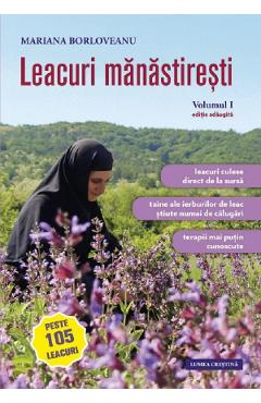 Leacuri manastiresti Vol.1 - Mariana Borloveanu