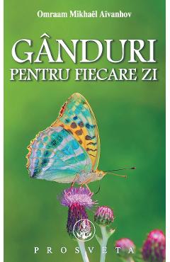 Ganduri pentru fiecare zi 2025 - Omraam Mikhael Aivanhov