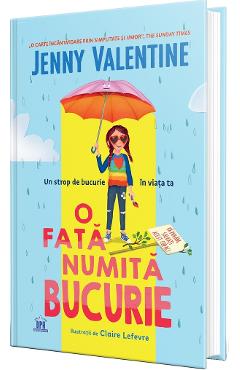 O fata numita bucurie - Jenny Valentine