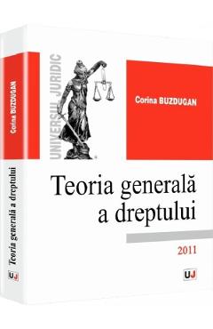 Teoria generala a dreptului - Corina Buzdugan