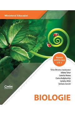 Biologie - Clasa 6 - Manual - Silvia Olteanu, Iuliana Tanur, Camelia Manea, Corina Kodjabashija, Camelia Afrim, Stefania Giersch