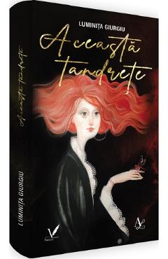 Aceasta tandrete - Luminita Giurgiu