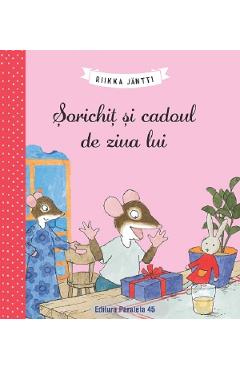 Sorichit si cadoul de ziua lui - Riikka Jantti