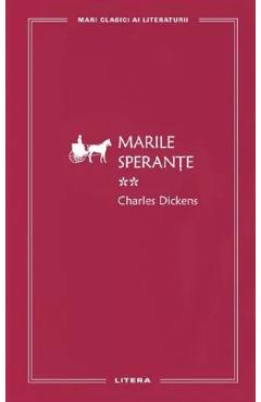 Marile sperante Vol.2 - Charles Dickens