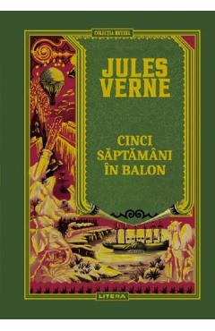 Cinci saptamani in balon - Jules Verne