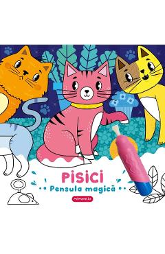 Pisici. Pensula magica