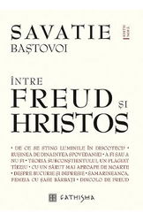 Intre Freud si Hristos - Savatie Bastovoi