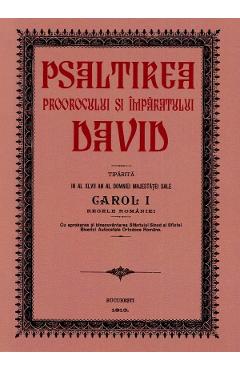 Psaltirea Proorocului si Imparatului David Ed.1913