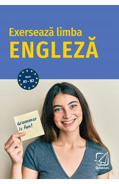 Exerseaza limba engleza - Brigit Piefke-Wagner