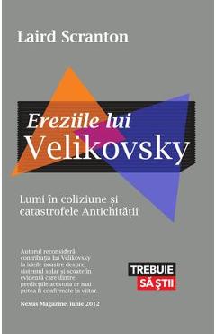 Ereziile lui Velikovsky - Laird Scranton