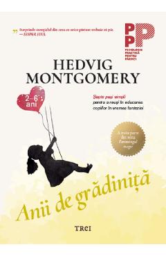 Anii de gradinita - Hedvig Montgomery