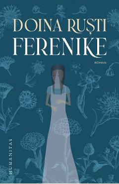 Ferenike - Doina Rusti