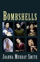 Bombshells, Paperback - Joanna Murray-Smith