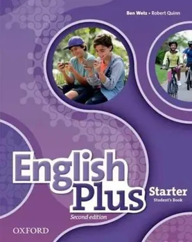 English Plus: Starter: Student's Book. The right mix for every lesson, Paperback - Robert Quinn