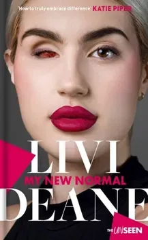 My New Normal. Learning to celebrate what's different about you, Hardback - Livi Deane